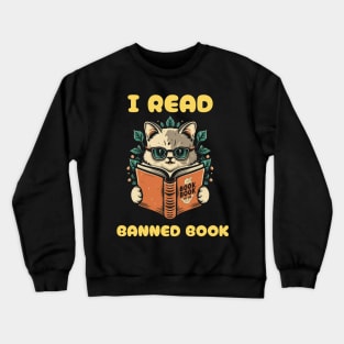 I read banned books Crewneck Sweatshirt